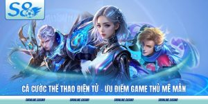 Cá Cược Thể Thao Điện Tử - Ưu Điểm Khiến Game Thủ Mê Mẫn